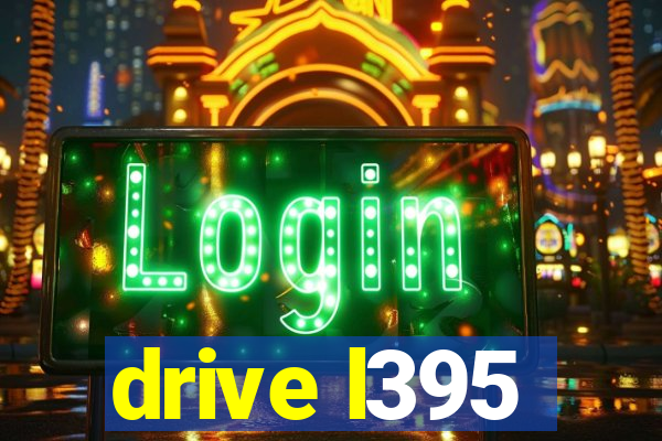 drive l395